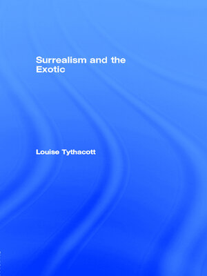 cover image of Surrealism and the Exotic